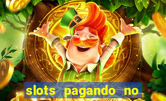 slots pagando no cadastro saque free 2024